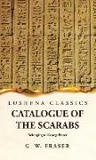 Catalogue of the Scarabs Belonging to George Fraser