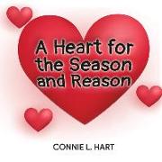A Heart for the Season and Reason