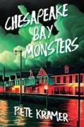 Chesapeake Bay Monsters