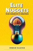 Elite Nuggets: Your Handbook to Greatness