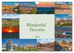 Wonderful Tuscany (Wall Calendar 2024 DIN A4 landscape), CALVENDO 12 Month Wall Calendar