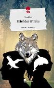 Brief des Wolfes. Life is a Story - story.one