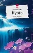 Kyoto. Life is a Story - story.one