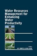 Water Resources Management for Enhancing Water Productivity