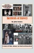Incidents of Slavery