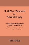 A Better Normal for Radiotherapy