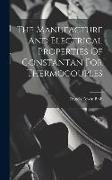 The Manufacture And Electrical Properties Of Constantan For Thermocouples