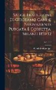 Saggi, Traduzione Di Girolamo Canini Nuovamente Purgata E Corretta. Milano 1831-32, Volume 9