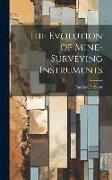 The Evolution of Mine-Surveying Instruments