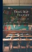 Tamil Self-taught: (in Roman Characters) With English Phonetic Pronunciation