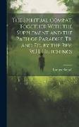 The Spiritual Combat, Together With the Supplement and the Path of Paradise, Tr. and Ed. by the Rev. W.H. Hutchings