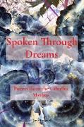 Spoken Through Dreams