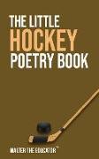 The Little Hockey Poetry Book