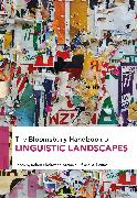 The Bloomsbury Handbook of Linguistic Landscapes