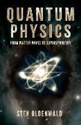 Quantum Physics: From Matter Waves to Supersymmetry