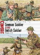 German Soldier vs British Soldier