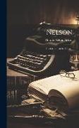 Nelson: His Life as Told by Himself