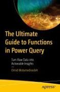 The Ultimate Guide to Functions in Power Query