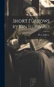 Short Furrows by Kin Hubbard