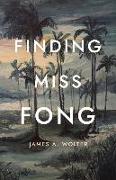 Finding Miss Fong