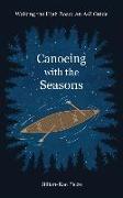 Canoeing with the Seasons