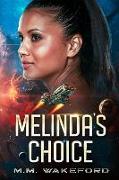 Melinda's Choice