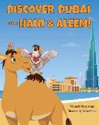 Discover Dubai with Hani & Aleem