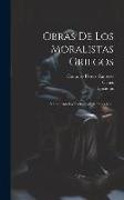 Obras De Los Moralistas Griegos: Marco Aurelio-teofrasto-epicteto-cebes