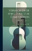Versuch Einer Anleitung Zur Composition, Volume 3