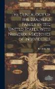 The Genealogy of the Brainerd Family in the United States, With Numerous Sketches of Individuals