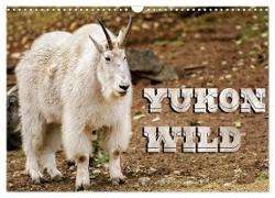 Yukon Wild (Wall Calendar 2024 DIN A3 landscape), CALVENDO 12 Month Wall Calendar