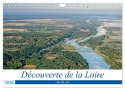 Découverte de la Loire vue du ciel (Calendrier mural 2024 DIN A4 vertical), CALVENDO calendrier mensuel