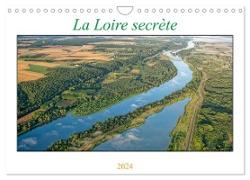 La Loire secrète (Calendrier mural 2024 DIN A4 vertical), CALVENDO calendrier mensuel