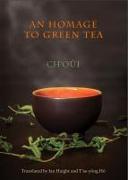 An Homage to Green Tea