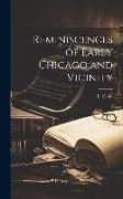 Reminiscences of Early Chicago and Vicinity