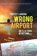 Perfect Landing. Wrong Airport.: A Journey of a Black Woman in Corporate South Africa