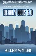 Deadly Odds 6.0
