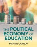 The Political Economy of Education