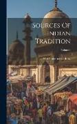 Sources Of Indian Tradition, Volume I
