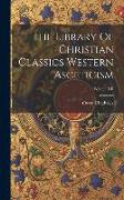 The Library Of Christian Classics Western Asceticism, Volume XII