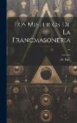 Los Misterios De La Francmasoneria