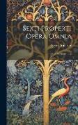 Sexti Properti Opera Omnia: With A Commentary