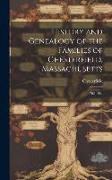 History and Genealogy of the Families of Chesterfield, Massachusetts, 1762-1962