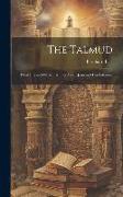 The Talmud: What It is and What It Knows About Jesus and His Followers