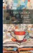 Lyra Celtica, an Anthology of Representative Celtic Poetry