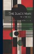 The Black Man: His Antecedents, His Genius, and His Achievements