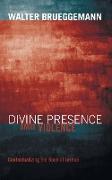 Divine Presence Amid Violence