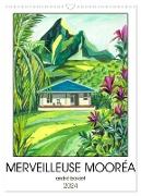 MERVEILLEUSE MOORÉA (Calendrier mural 2024 DIN A3 horizontal), CALVENDO calendrier mensuel