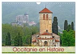 Occitanie en Histoire (Calendrier mural 2024 DIN A4 vertical), CALVENDO calendrier mensuel