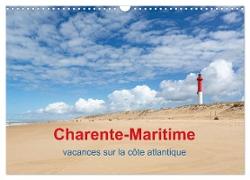 Charente-Maritime vacances sur la côte atlantique (Calendrier mural 2024 DIN A3 vertical), CALVENDO calendrier mensuel